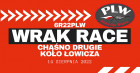Impreza 6 Runda 2022 Polskiej Ligi Wraków - Chąśno Drugie