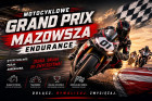 Impreza Motocyklowe Grand Prix Mazowsza - Endurance
